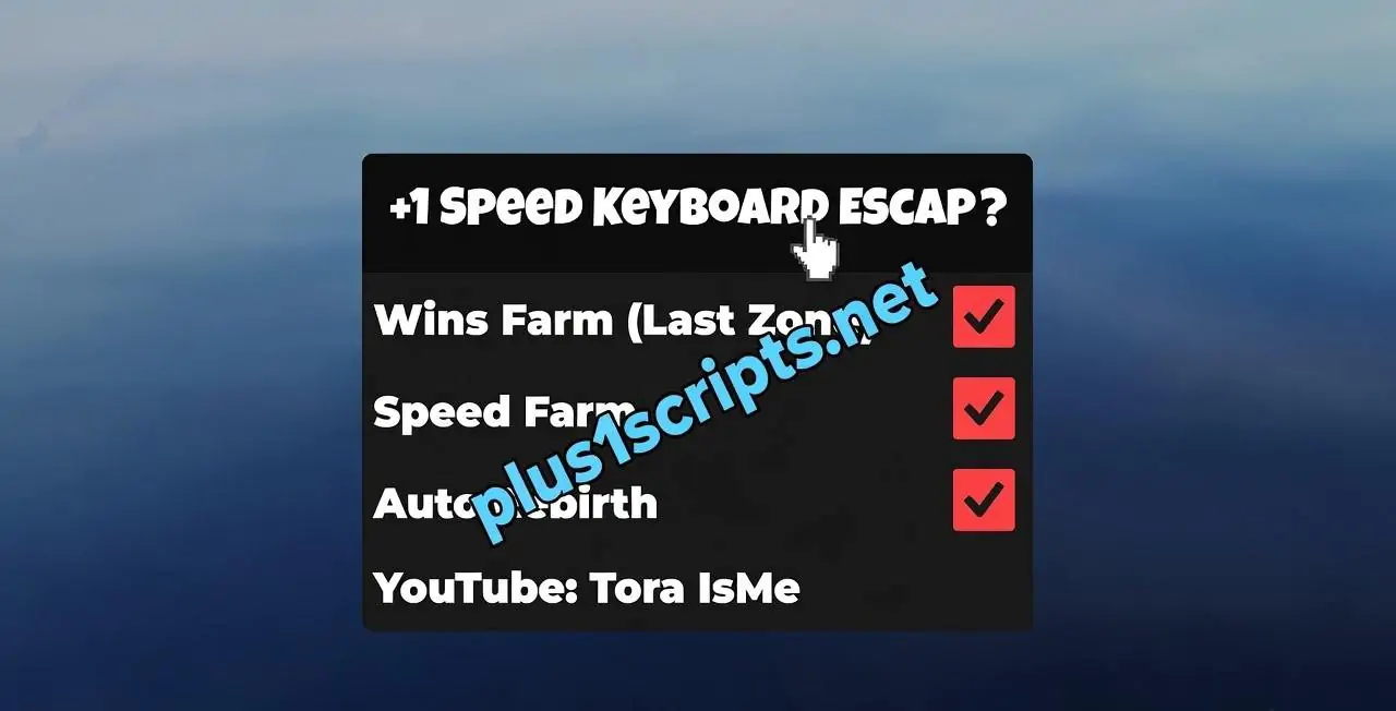 +1 Speed Keyboard Escape Script | Tora Isme [NO KEY]